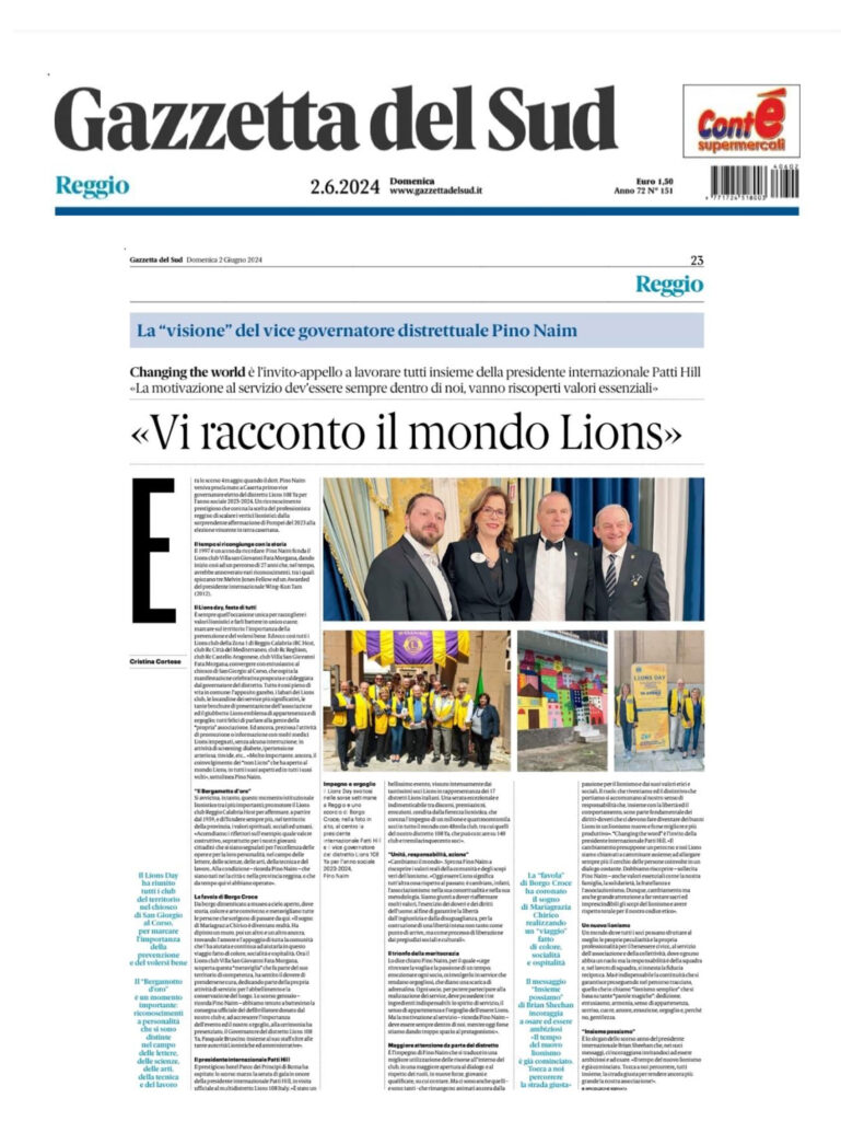 Gazzetta Del Sud Pagina Speciale Vi Racconto Il Mondo Lions Pino Naim I Vice Governatore 2.06.2024bis